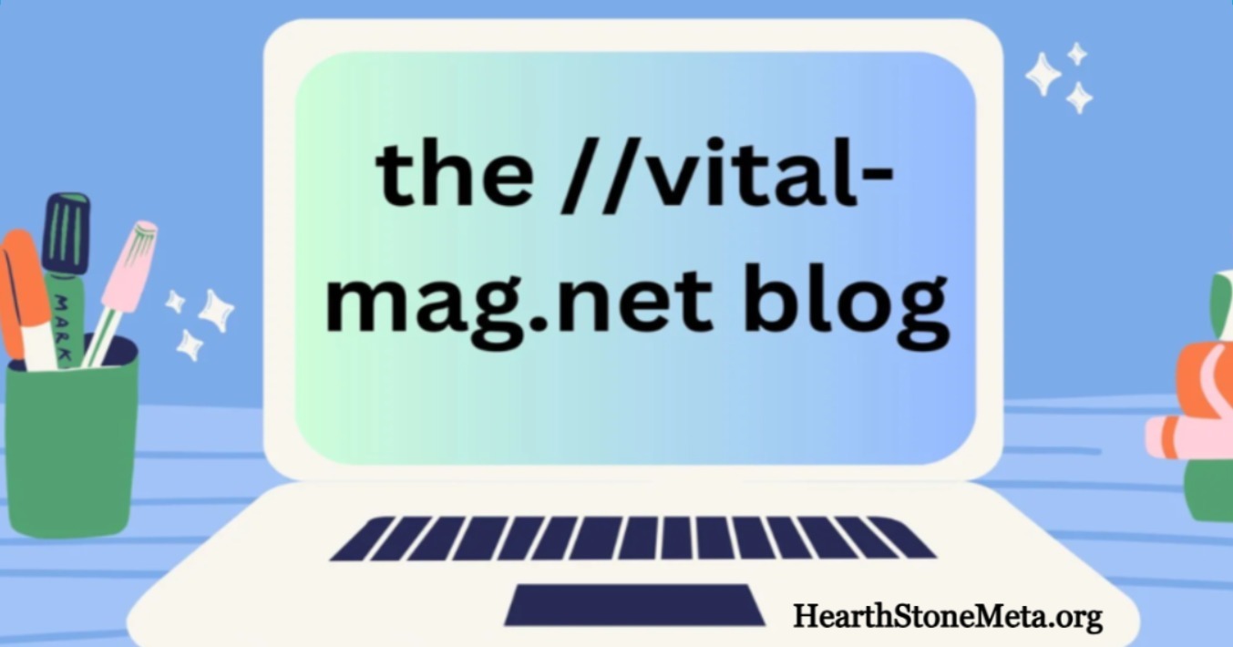 The Vital-Mag.net Blog Designed for Readers