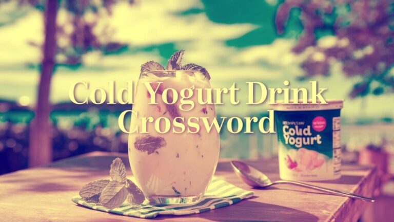 Cold Yogurt Drink Crossword Clue: A Cool & Creamy Mystery