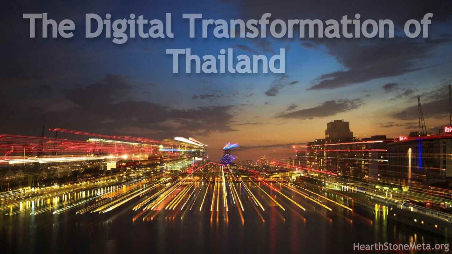 Digital Transformation of Thailand