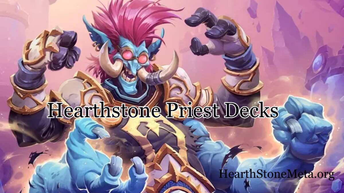 Hearthstone Priest Decks Standard