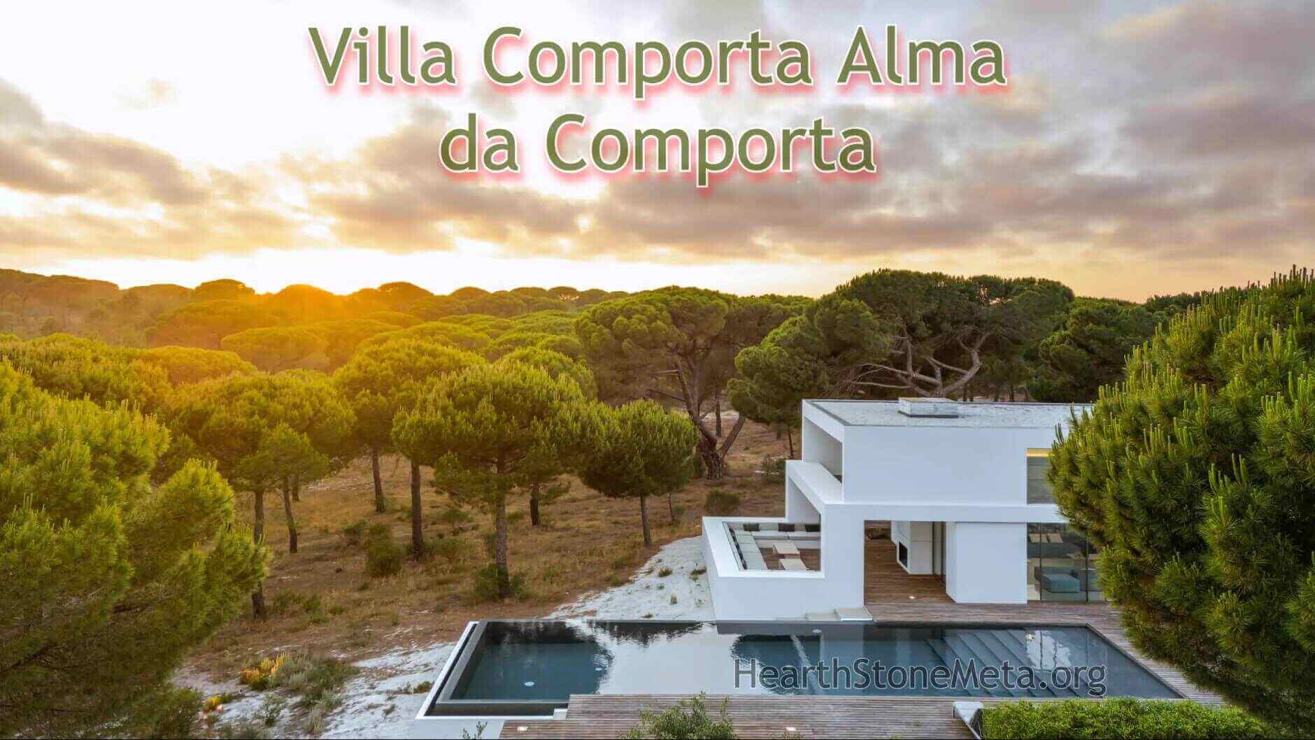 Where is Villa Comporta Alma da Comporta Located?