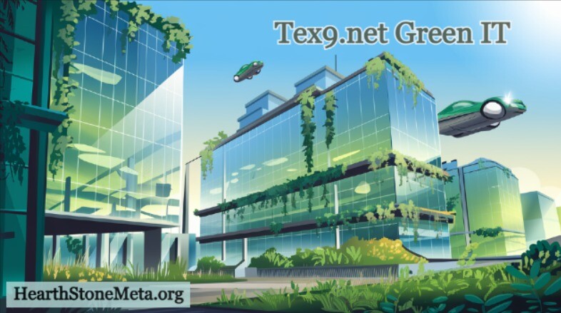 Future of Tex9.net Green IT 