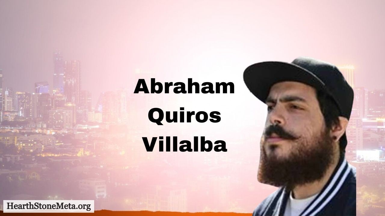 The Legacy of Abraham Quiros Villalba